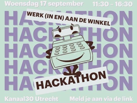 Heb jij ideeën over veiliger werken in de winkel? Kom dan naar onze hackathon! 17 september in Utrecht