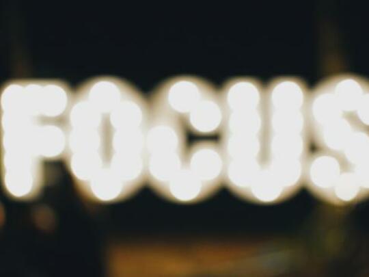 Focus, focus, focus